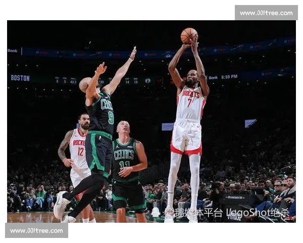 火箭对阵凯尔特人关键赛程前瞻焦点时间看点全面解析实力对比战术走势