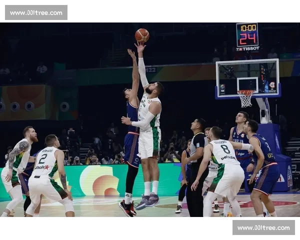 中国男篮对阵塞尔维亚强强对话检验球队成长与韧性关键之战看点 中国男篮对阵塞尔维亚强强对话检验球队成长与韧性关键之战看点